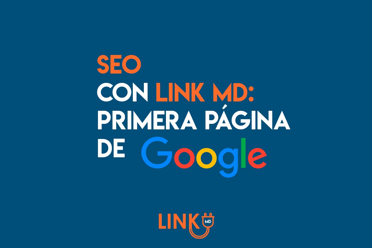 SEO con Link MD: Primera página de Google